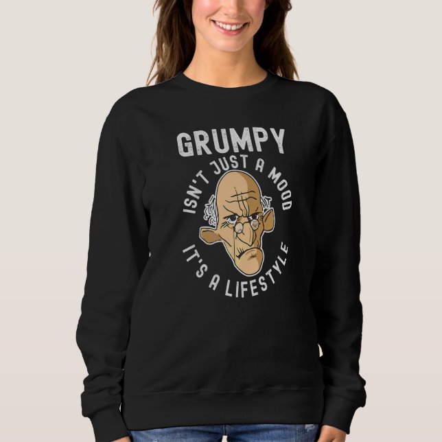 Sweatshirt Grondeur N'est Pas Qu'une Humeur C'Est Un Mode De  (Devant)