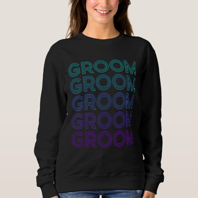 Sweatshirt Groom Bachelor Party Retro (Devant)