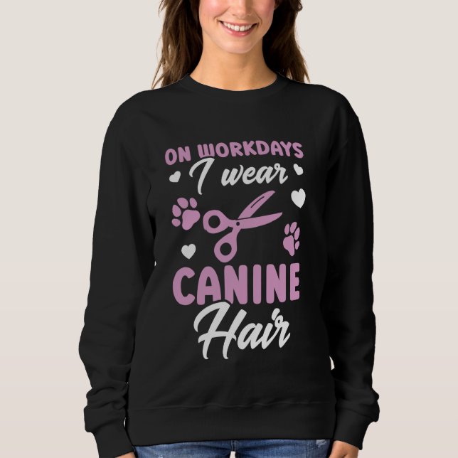 Sweatshirt Grooming Chien Groomer Animaux De Compagnie Les Jo (Devant)