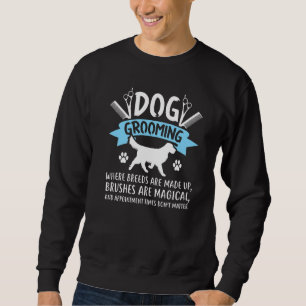 Sweatshirt Grooming De Chiens Où Les Races Sont Faits Groomer