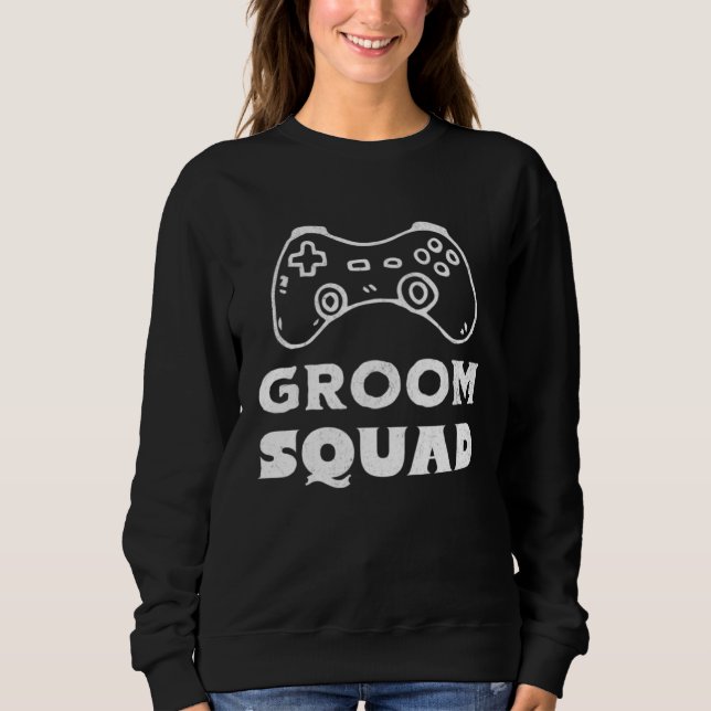 Sweatshirt Grooms Squad Wedding Bachelor Party Groomsmen Game (Devant)