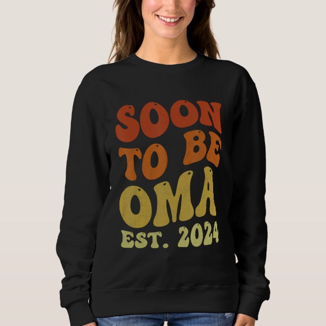 Sweatshirt Groovy Soon to be Oma 2024 for New Oma First Time (Devant)