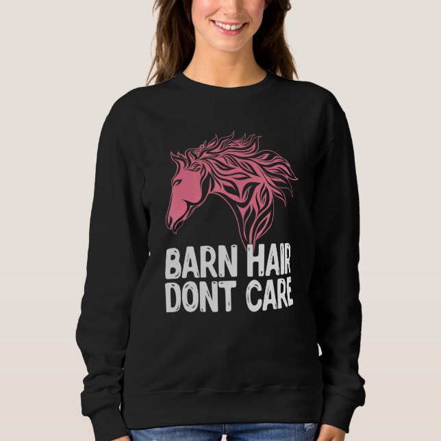 Sweatshirt Gros Cheveux Pas De Soins Animal Cheval Equestre (Devant)