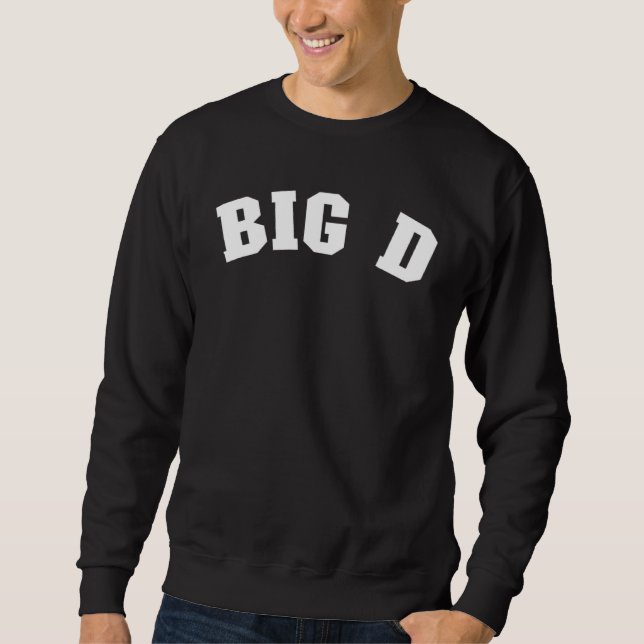 Sweatshirt Grosse D Dallas Texas Fierté De Dallas  Grosse D D (Devant)