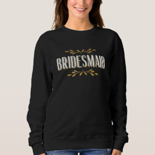 Sweatshirt Groupe de femmes demoiselles d'honneur enterrement