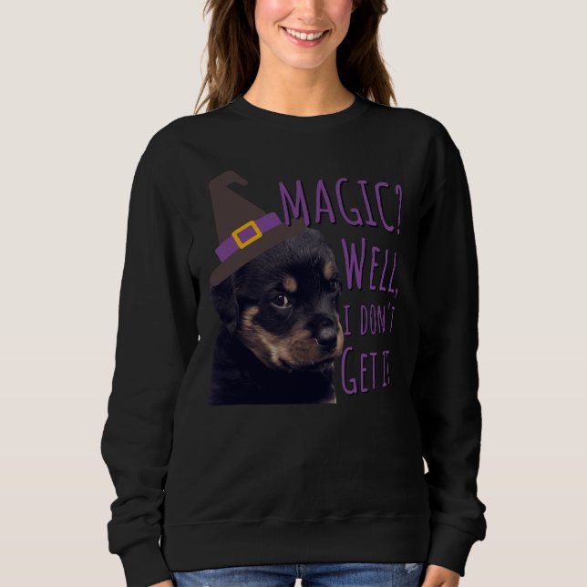 Sweatshirt Grumpy Rottweiler Magie Eh bien je ne comprends pa (Devant)