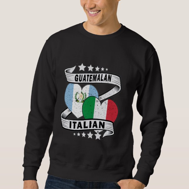 Sweatshirt Guatémaltèque Italienne Chemise Guatemala Et Itali (Devant)
