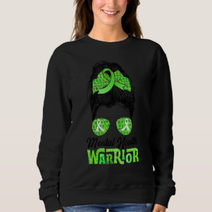 Sweatshirt Guerrière en santé mentale Messy Bun Femmes Santé