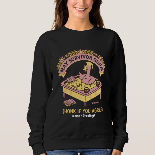 Sweatshirt Guide de Survie pour Enseignant Drôle Mai Rétro Oi (Devant)