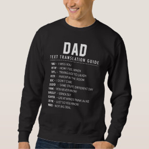 Sweatshirt Guide de traduction de texte et d'acronymes pour p