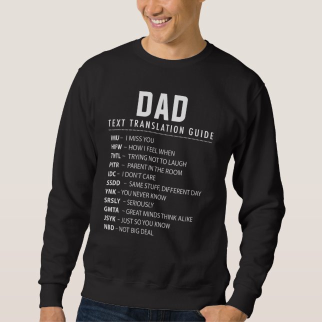 Sweatshirt Guide de traduction de texte et d'acronymes pour p (Devant)