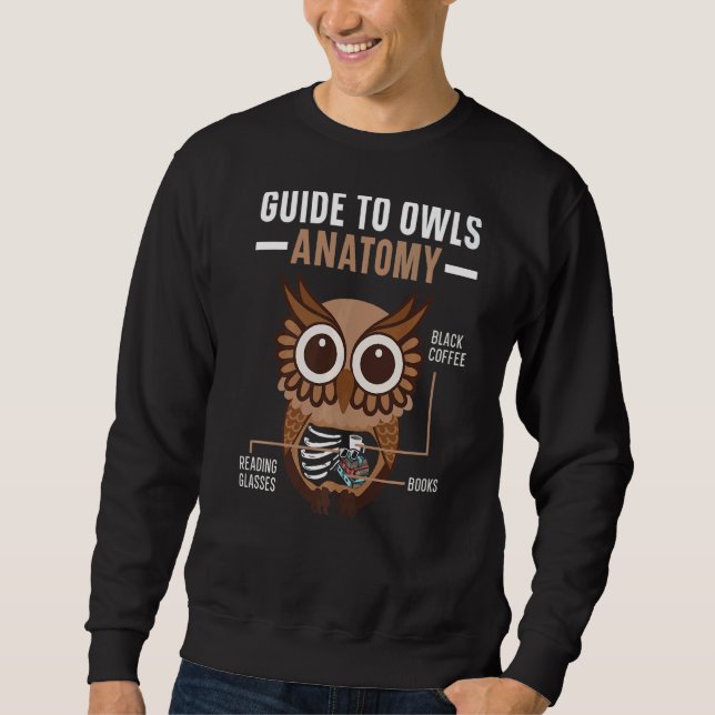Sweatshirt Guide To Owls Anatomy Owl  Nocturnal Bird Owl Whis (Devant)