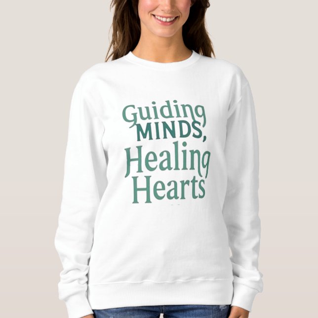 Sweatshirt Guider les esprits, guérir les cœurs – Conseiller  (Devant)