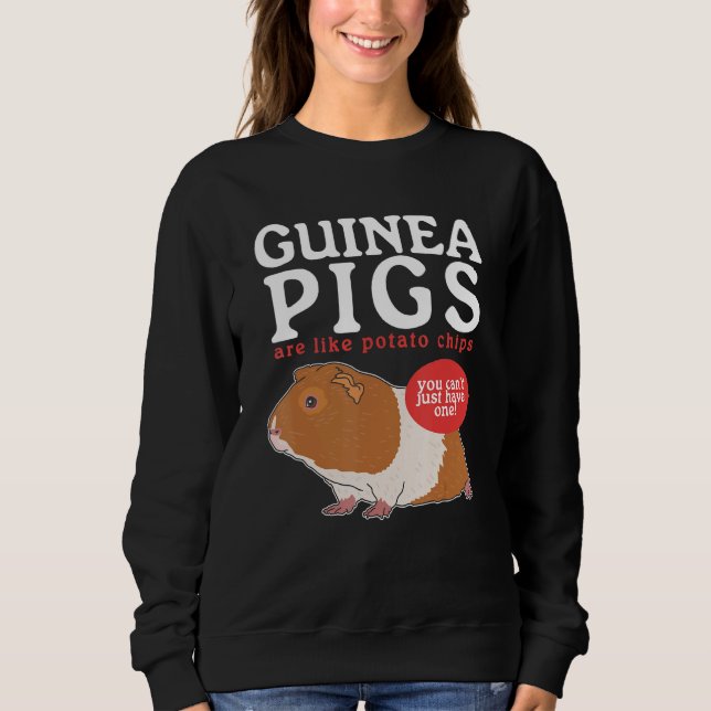 Sweatshirt Guinea Pigs Are Like Owner Guinea Pig 2 (Devant)