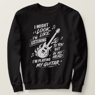 Sweatshirt Guitariste sarcastique jouant de la guitare dans m