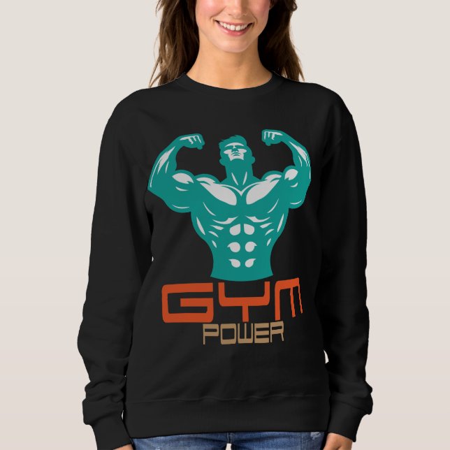 Sweatshirt Gym Power Motivation Fitness Strength Workout (Devant)