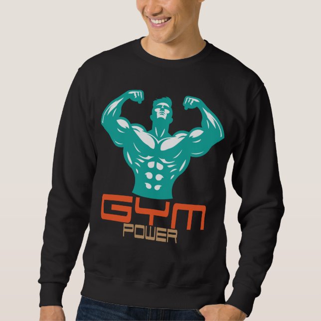 Sweatshirt Gym Power Motivation Fitness Strength Workout (Devant)