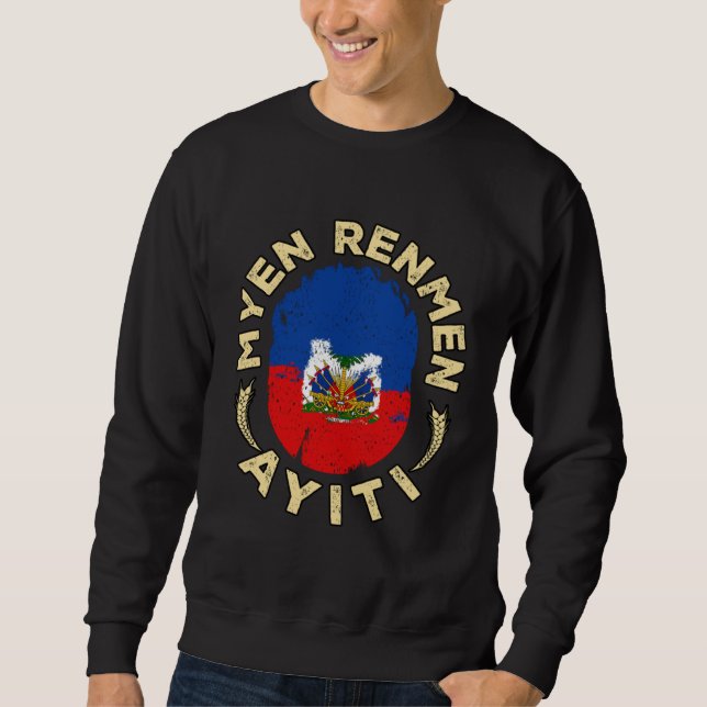 Sweatshirt Haiti Haitian Flag Day Proud Strong Ayiti Pride  1 (Devant)