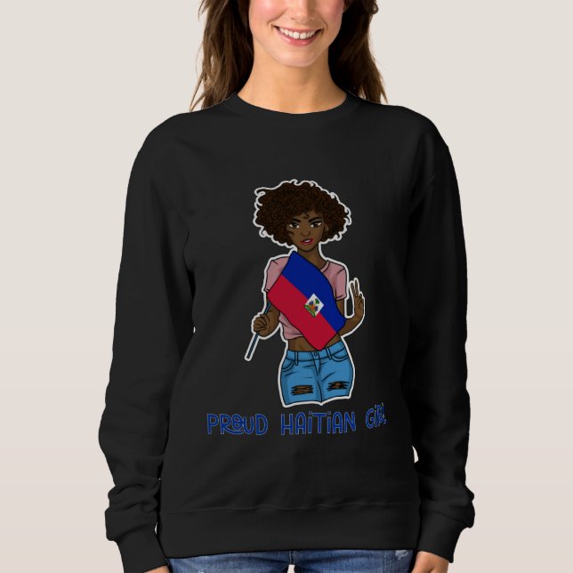 Sweatshirt Haiti Haitian Flag Day Proud Woman Ayiti Girl  21 (Devant)
