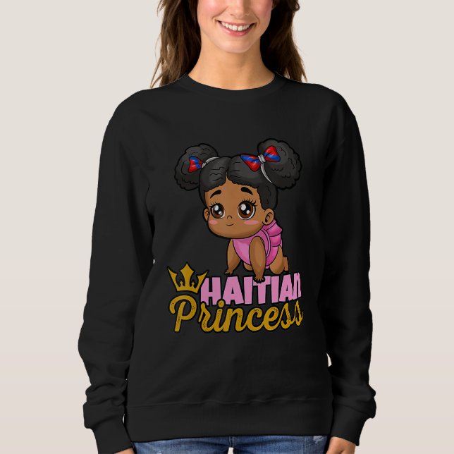 Sweatshirt Haiti Haitian Love Flag Proud Woman Princess Crown (Devant)