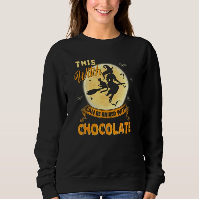 Sweatshirt Halloween Cette Sorcière Peut Être Achetée Avec Du (Devant)