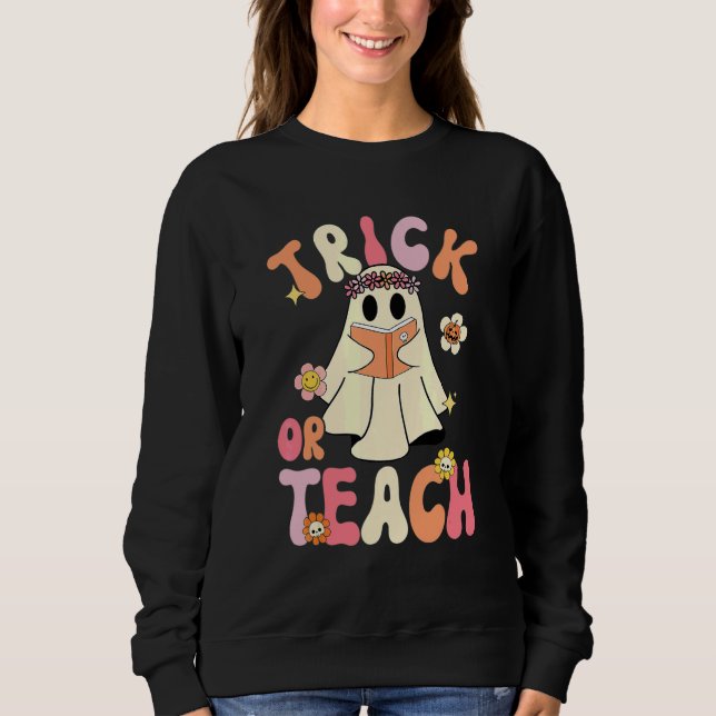 Sweatshirt Halloween Groovy Trick Or Teach Rétro Fantôme Flor (Devant)