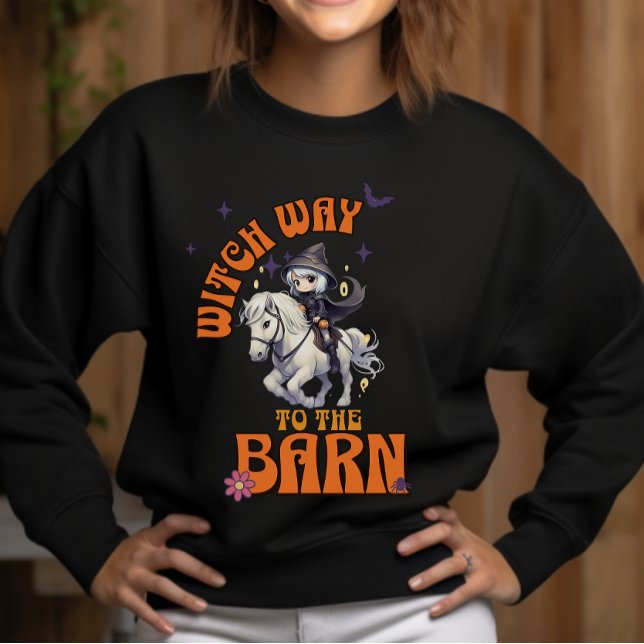 Sweatshirt Halloween Horse Witch Way à la grange (Créateur téléchargé)