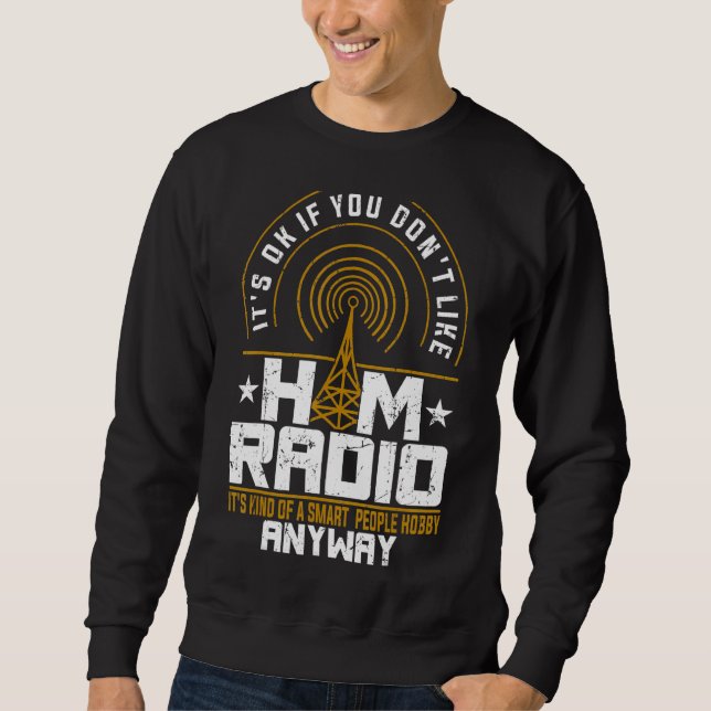 Sweatshirt Ham Radio opérateur Radio Amateur Morse Hobby Code (Devant)