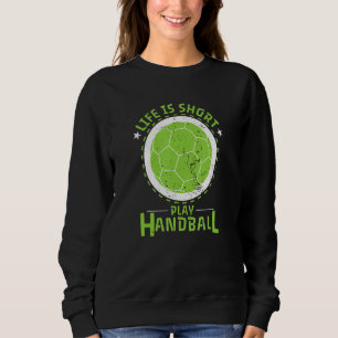 Sweatshirt Handball Life Short
