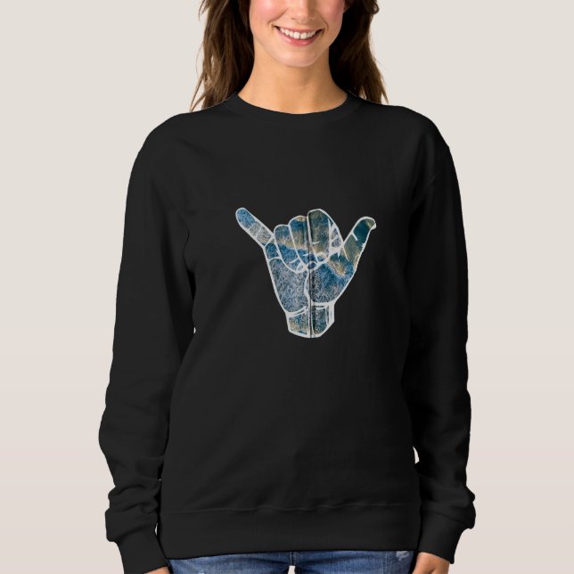 Sweatshirt Hang Loose Surfing Shaka Hand Beach Waves Pour Sur (Devant)