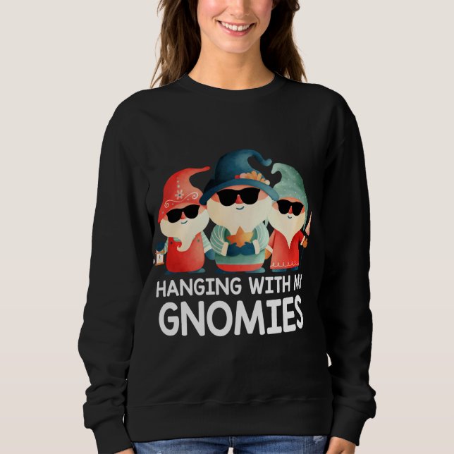Sweatshirt Hanging Avec Mes Gnomies Drôle Gnome Sunglass Chri (Devant)