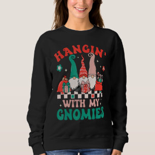 Sweatshirt Hanging with My Gnomies Christmas Matching Family