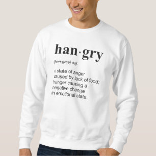 Sweatshirt Hangry