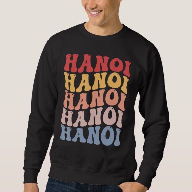 Sweatshirt Hanoi City Groovy Retro (Devant)