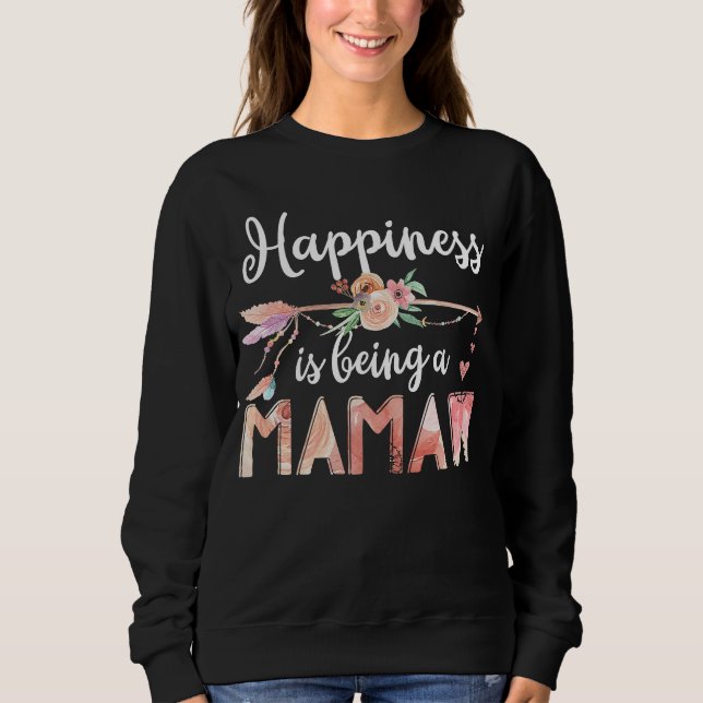 Sweatshirt Happiness Is Being A Mamaw Women Flower Decoration (Devant)