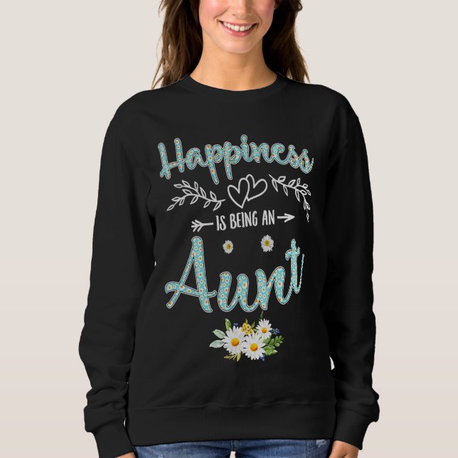 Sweatshirt Happiness Is Being An Aunt Women Daisy Flower Deco (Devant)