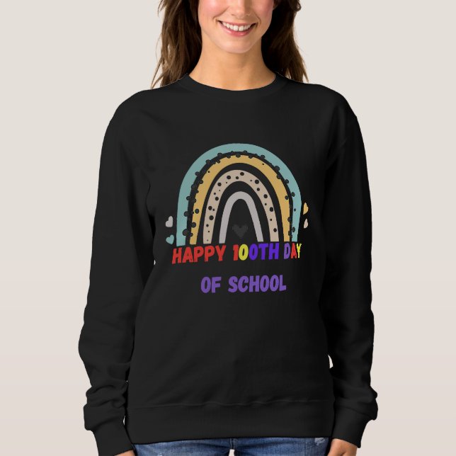 Sweatshirt Happy 100th Day Of School 100 Days Smarter Anniver (Devant)