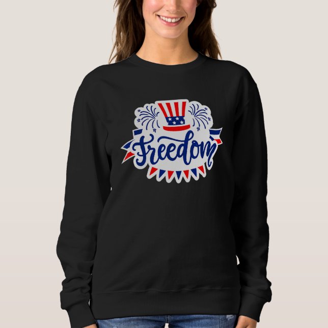 Sweatshirt Happy 4 juillet Freedom Fireworks Graphics (Devant)
