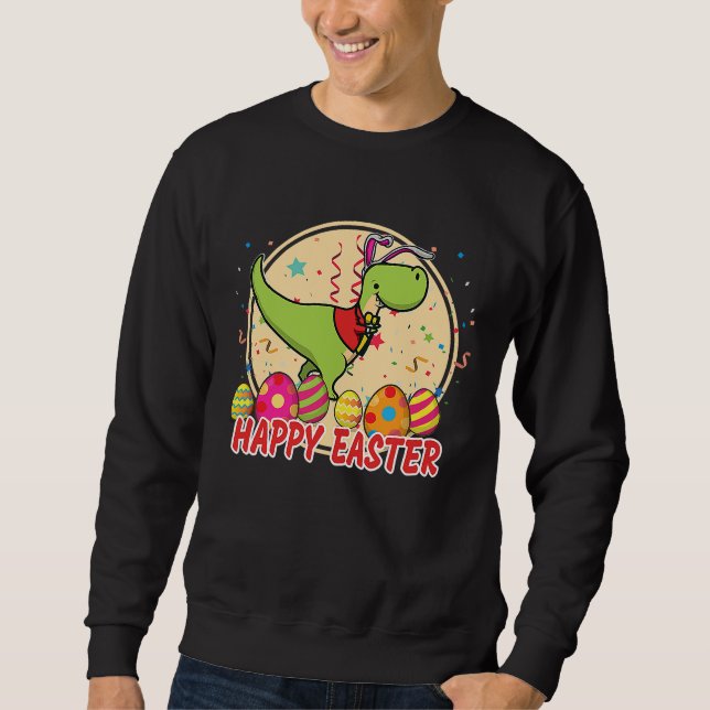 Sweatshirt Happy Eastrawr Rex Dinosaur Easter Bunny Dino Todd (Devant)