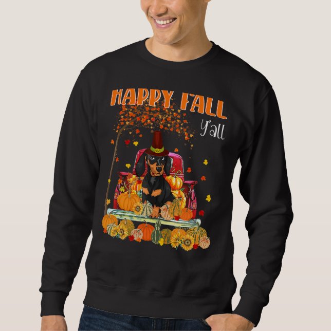 Sweatshirt Happy Fall Y'all Dachshund Dog on Truck Pumkin Fa (Devant)