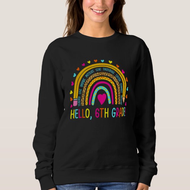 Sweatshirt Happy First Day Of School Hello 6th Grade Teacher  (Devant)