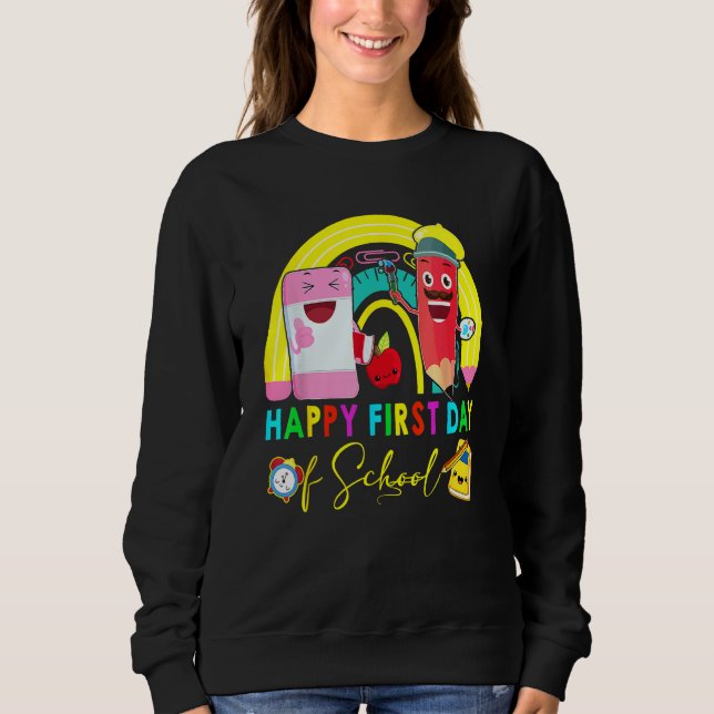 Sweatshirt Happy First Day Of School Pencil Eraser Students R (Devant)