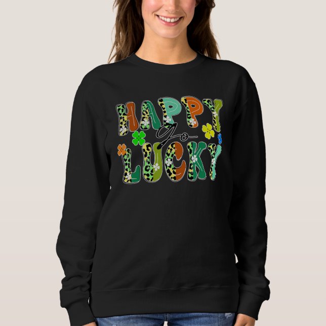 Sweatshirt Happy Go heureux Leopard design clo du jour de St  (Devant)
