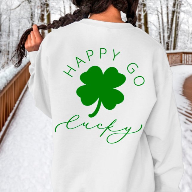 Sweatshirt Happy Go Lucky Shamrock St. Patrick’s Day Sweatshi (Créateur téléchargé)