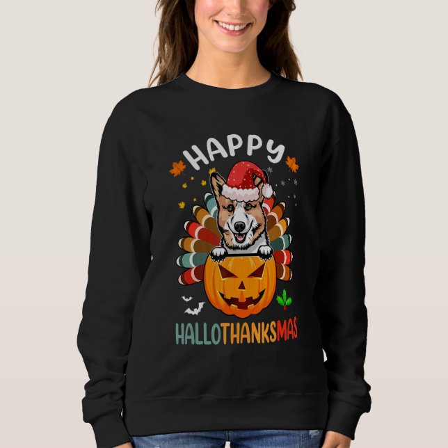 Sweatshirt Happy Hallothanksmas Corgi Dog Santa Pumpkin Turke (Devant)