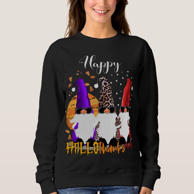 Sweatshirt Happy Hallothanksmas Gnomes Halloween Christmas (Devant)