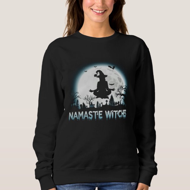 Sweatshirt Happy Halloween Yoga Girl Namaste Witches Meme Wit (Devant)