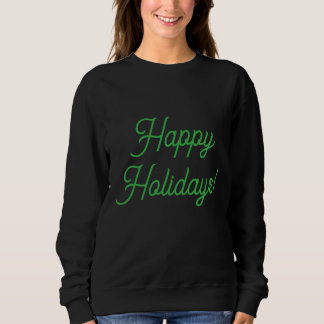 Sweatshirt Happy Holidays in Green: