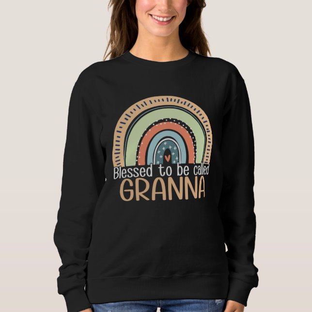 Sweatshirt Happy Mothers Day Women Blessed To Be Called Grann (Devant)