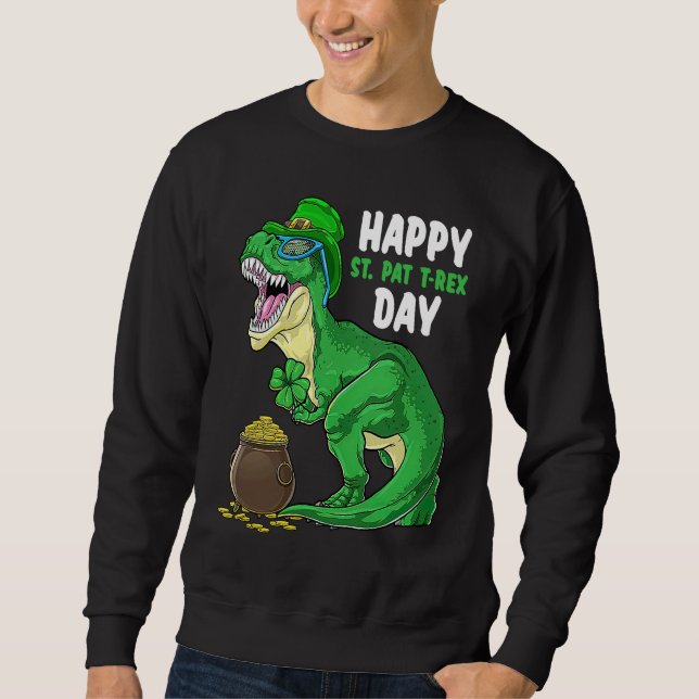 Sweatshirt Happy St Pat Trex Day Dino St Patricks Day Toddler (Devant)